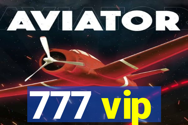 777 vip